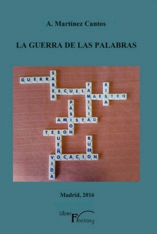 La guerra de las palabras, de Martínez Cantos | portada del libro