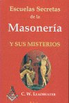 Escuelas secretas de la masoner¡a y sus misterios, de LEADBEATER, C.W. | portada del libro