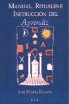 Manual, rituales e instrucción del aprendizaje, de RAGON, JOSE MARIA | portada del libro