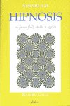 Acércate a la hipnosis de forma facil, rápida y segura, de CALLE, RAMIRO | portada del libro