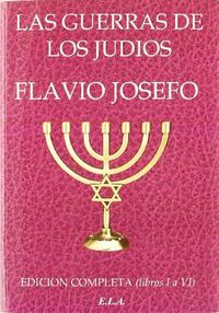 GUERRAS DE LOS JUDIOS,LAS, de JOSEFO,FLAVIO | portada del libro