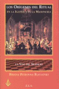 Or¡genes del ritual en la iglesia y en la masoner¡a y la voz del silencio, de PETROVNA BLAVATSKY | portada del libro