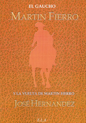 El gaucho Martín Fierro, de José | portada del libro
