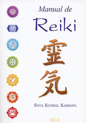 MANUAL DE REIKI, de KUNSAL KASSAPA, SAYA | portada del libro