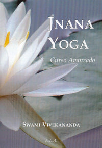 Jnana yoga, de VIVEKANANDA, SWAMI | portada del libro