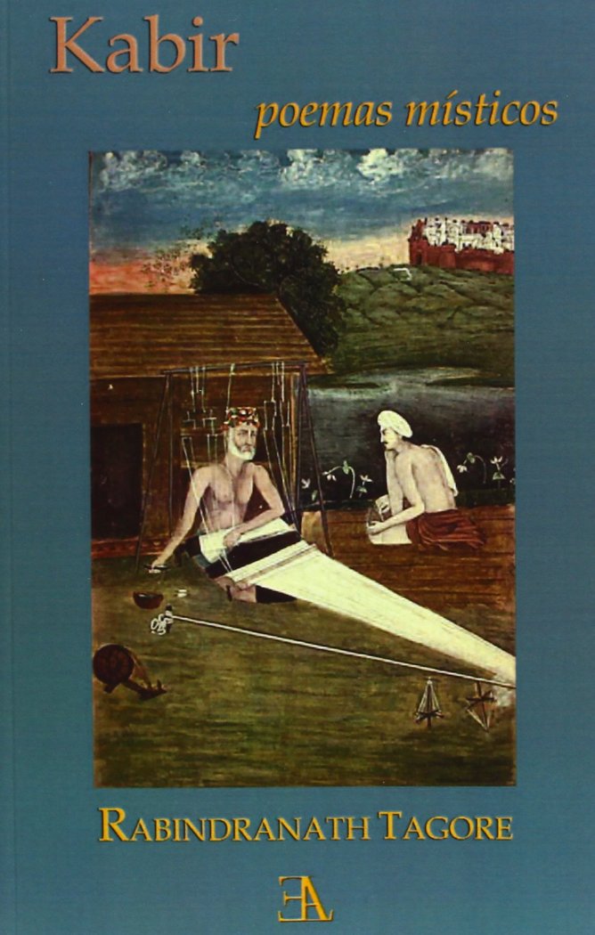 POEMAS MITICOS DE KABIR, de TAGORE, RABINDRANATH | portada del libro