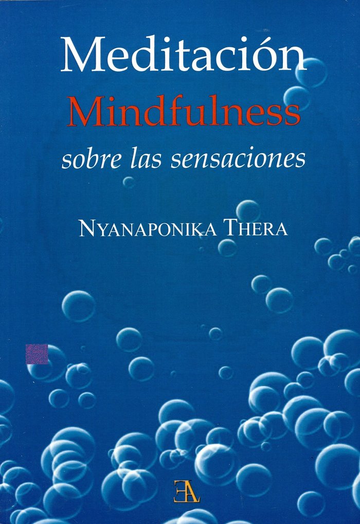 MEDITACION MINDFULNESS, de THERA, NYANAPONIKA | portada del libro