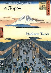Cuentos y leyendas del Japón, de TUCCI, NORBERTO | portada del libro