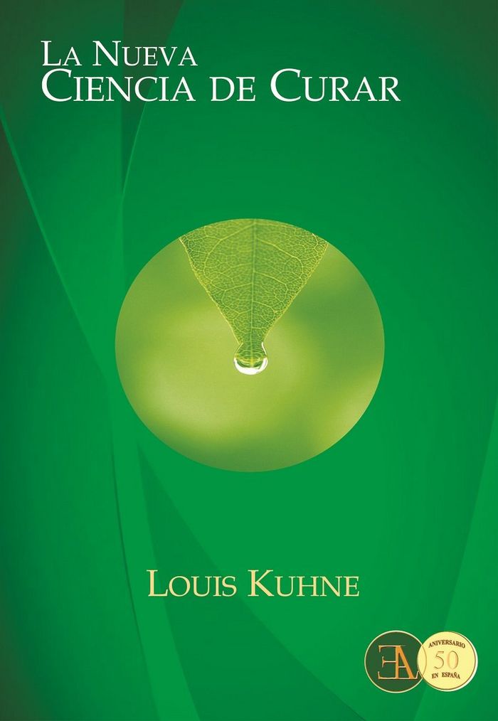LA NUEVA CIENCIA DE CURAR, de KHUNE, LOUIS | portada del libro