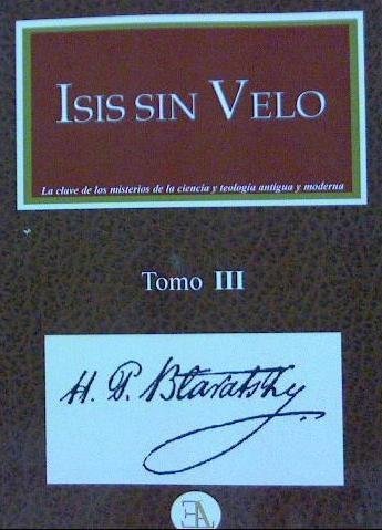 ISIS SIN VELO. TOMO 3, de BLAVATSKY, HELENA PETROVNA | portada del libro