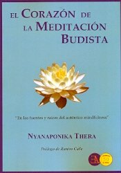 EL CORAZON DE LA MEDITACION BUDISTA, de THERA, NYANAPONIKA | portada del libro