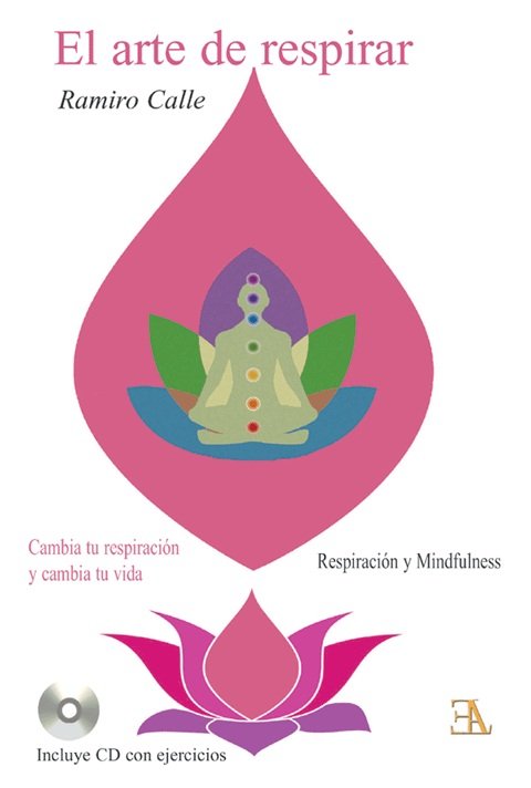 EL ARTE DE RESPIRAR, de CALLE CAPILLA, RAMIRO | portada del libro