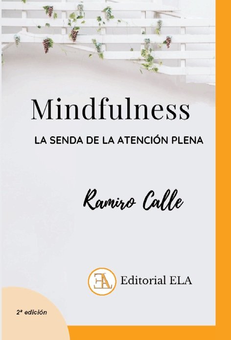 MINDFULNESS, de CALLE CAPILLA, RAMIRO | portada del libro