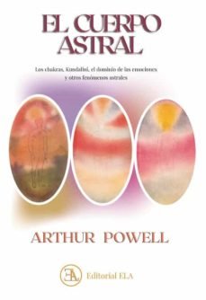 EL CUERPO ASTRAL, de POWELL, ARTHUR | portada del libro