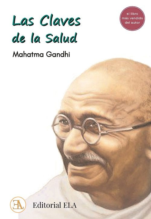 LAS CLAVES DE LA SALUD, de MAHATMA, GANDHI | portada del libro