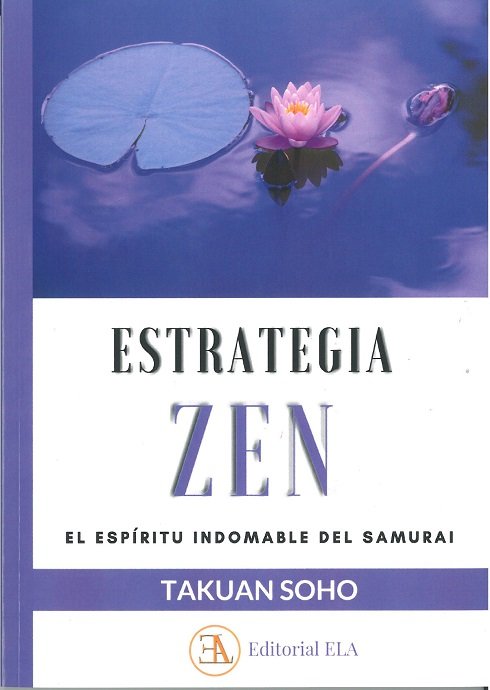 ESTRATEGIA ZEN, de TAKUAN SOHO | portada del libro