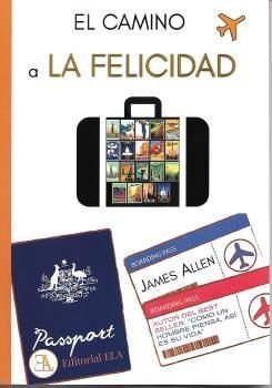 EL CAMINO A LA FELICIDAD, de ALLEN, JAMES | portada del libro