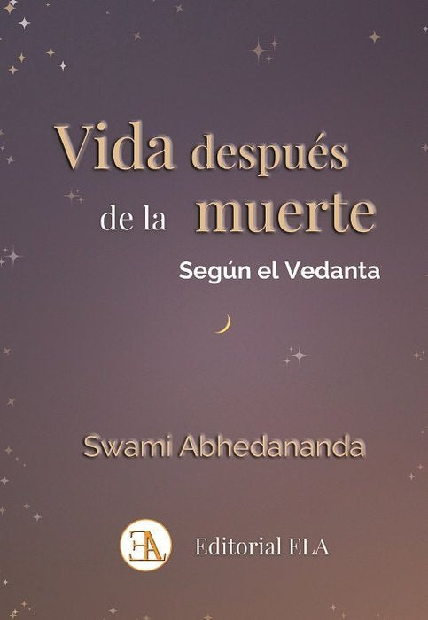VIDA DESPUES DE LA MUERTE SEGUN EL VEDANTA, de ABHEDANANDA, SWAMI | portada del libro