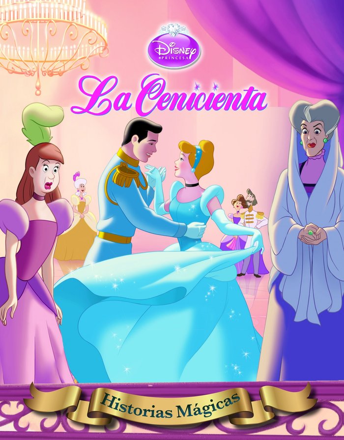 La Cenicienta. Historias Mágicas, de Disney | portada del libro