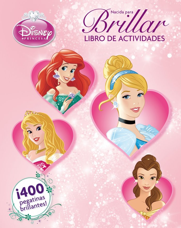 Princesas. Nacida para brillar, de Disney | portada del libro