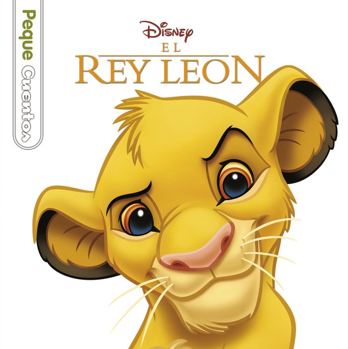El Rey León. Pequecuentos, de Disney | portada del libro