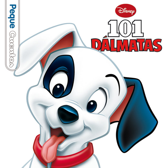 101 Dálmatas. Pequecuentos, de Disney | portada del libro