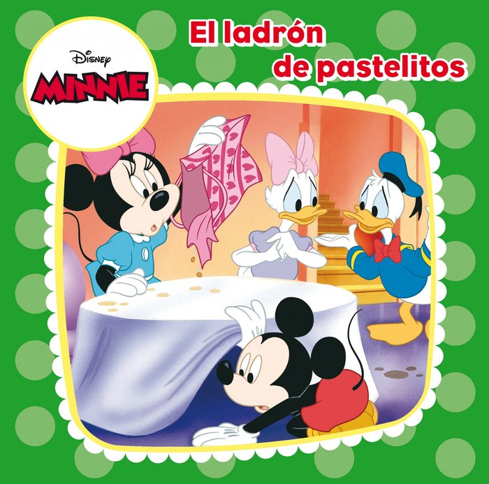 Minnie Mouse. El ladrón de pastelitos, de Disney | portada del libro