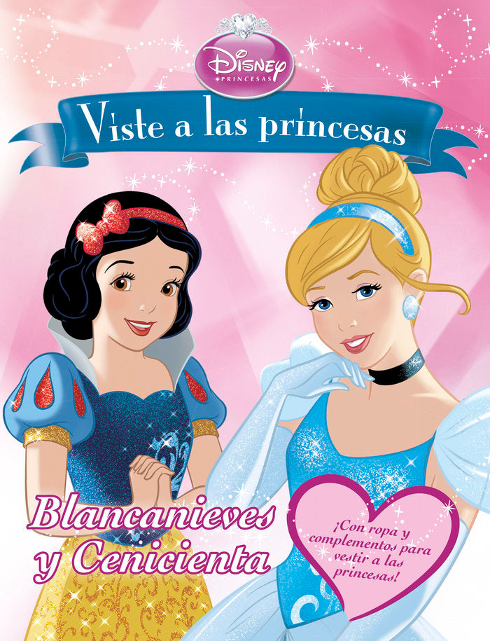 Viste a las princesas. Blancanieves y Cenicienta, de Disney | portada del libro