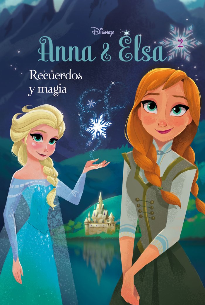 Frozen. Anna y Elsa. Recuerdos y magia, de Disney | portada del libro