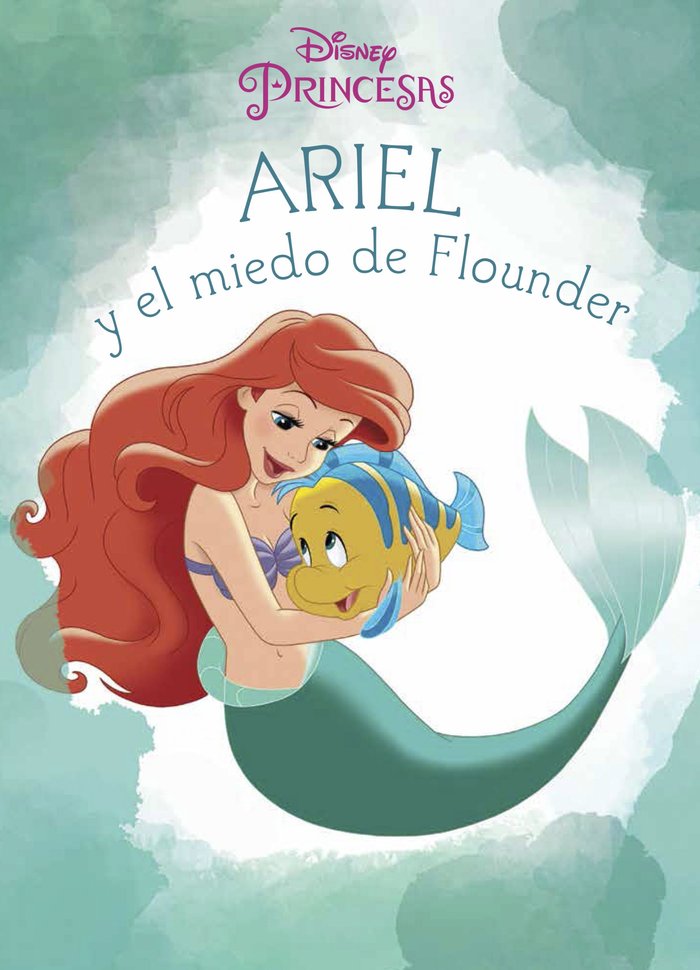 Ariel y el miedo de Flounder, de Disney | portada del libro