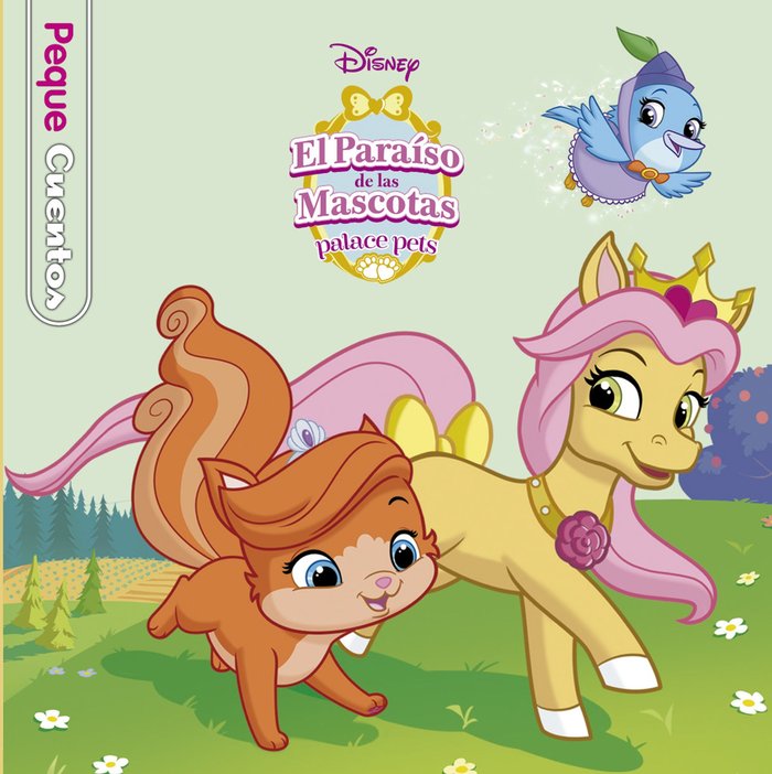 El Paraíso de las Mascotas. Pequecuentos, de Disney | portada del libro