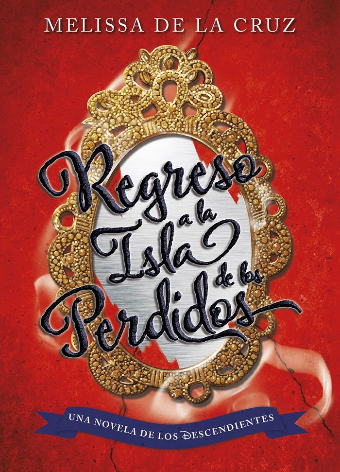 Los Descendientes. Regreso a la Isla de los Perdidos, de Disney | portada del libro