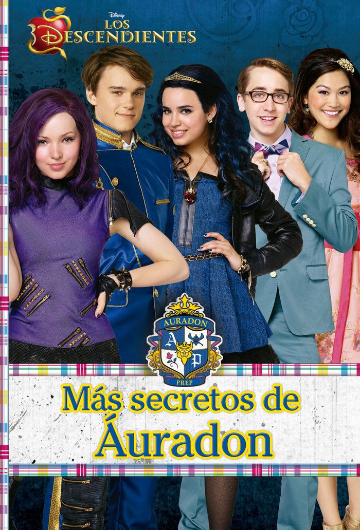 Los Descendientes. Más secretos de Áuradon, de Disney | portada del libro