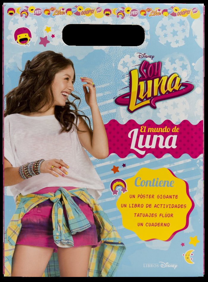 Soy Luna. El mundo de Luna, de Disney | portada del libro