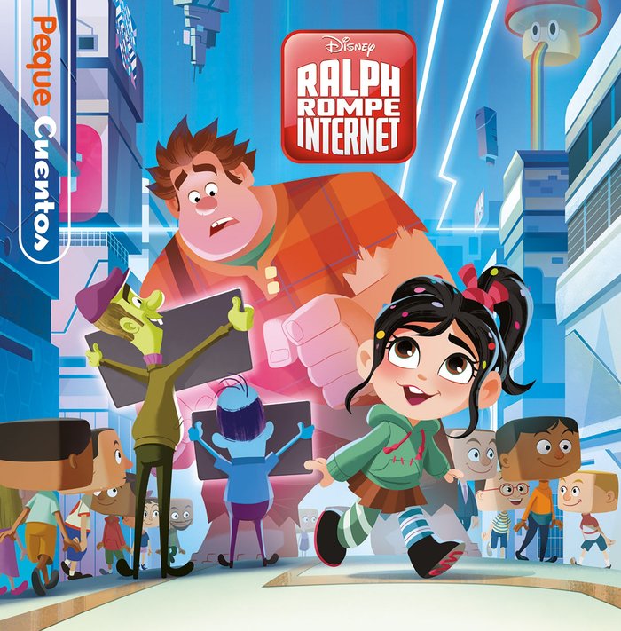 Ralph Rompe Internet. Pequecuentos, de Disney | portada del libro