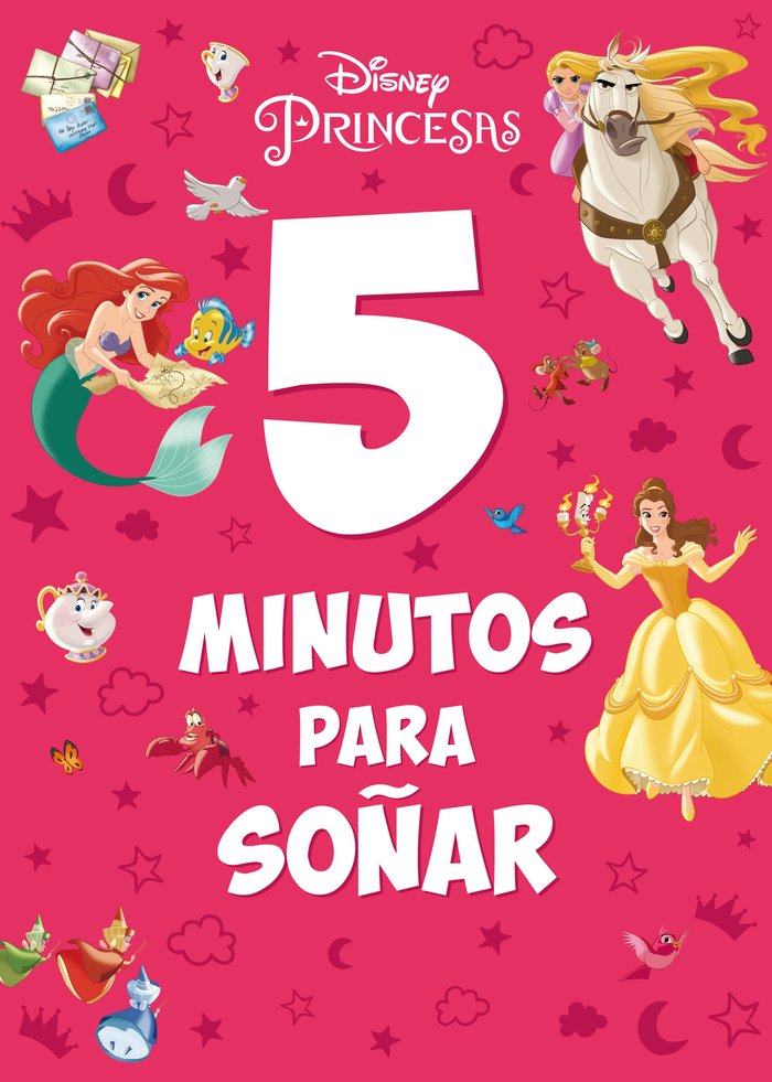PRINCESAS. 5 MINUTOS PARA SOÑAR, de DISNEY | portada del libro