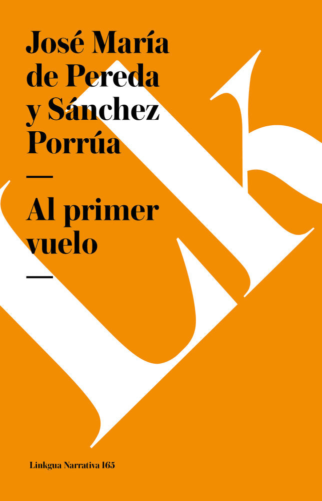 AL PRIMER VUELO, de de Pereda, José María | portada del libro