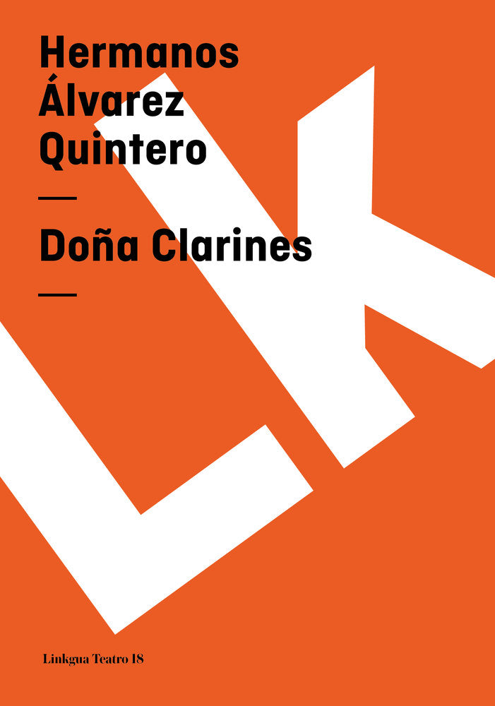 DOÑA CLARINES, de Álvarez Quintero, Joaquín | portada del libro