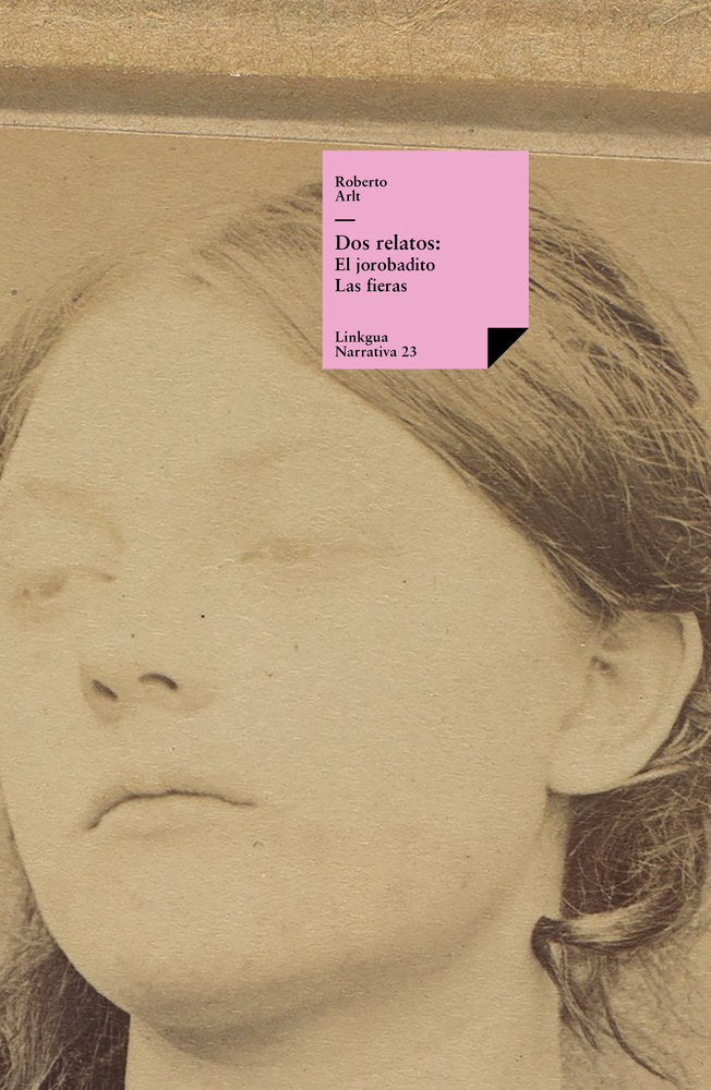 DOS RELATOS, de Arlt, Roberto | portada del libro