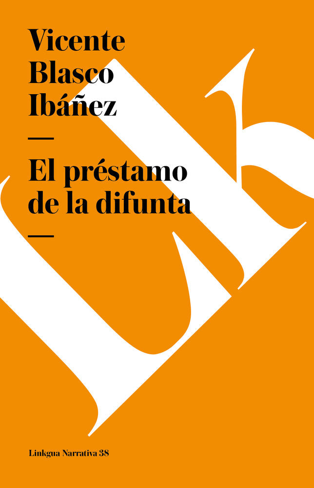 PRESTAMO DE LA DIFUNTA, EL, de Blasco Ibáñez, Vicente | portada del libro