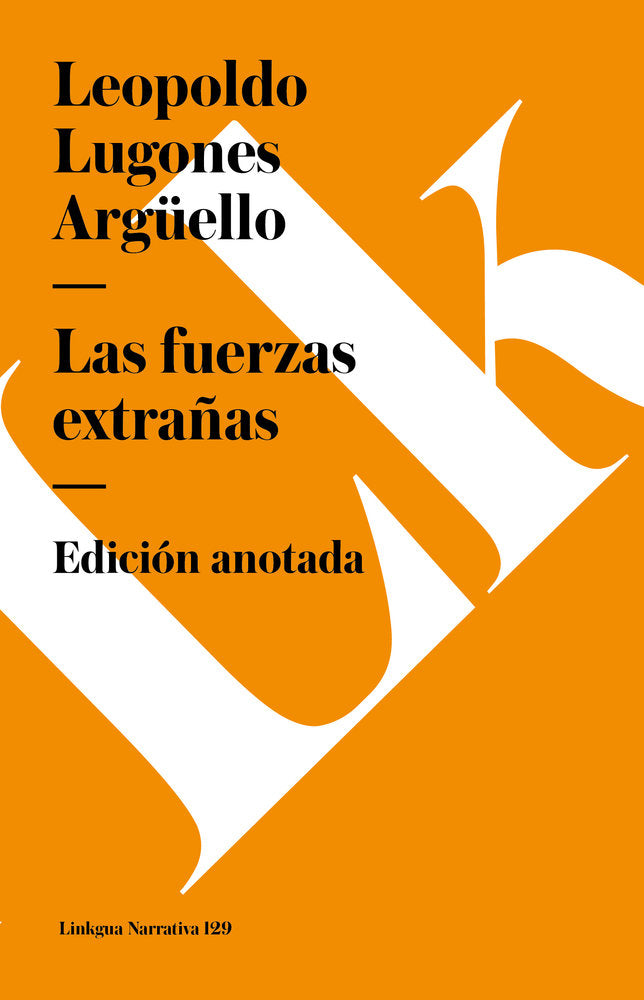 FUERZAS EXTRAÑAS, LAS, de Lugones, Leopoldo | portada del libro