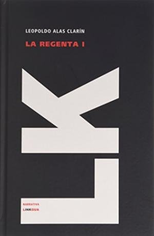 REGENTA I, LA, de ALAS, LEOPOLDO | portada del libro