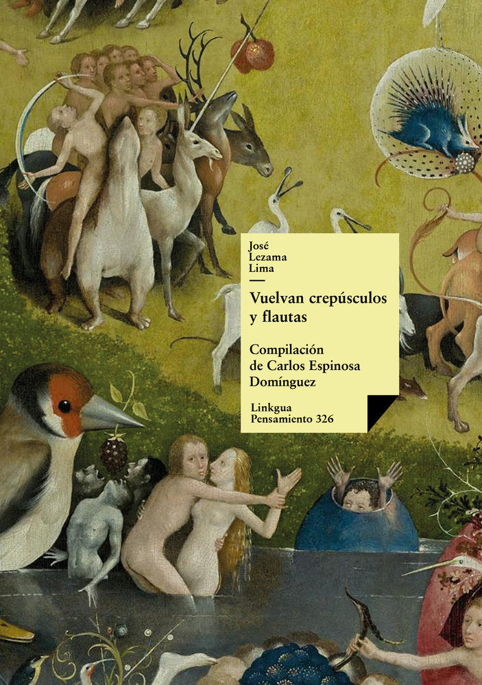 Vuelvan crepúsculos y flautas, de Lezama Lima, José | portada del libro