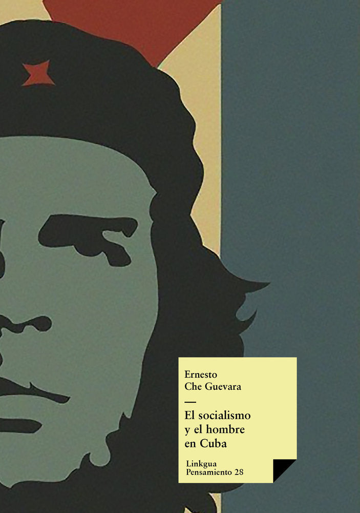 SOCIALISMO Y EL HOMBRE EN CUBA, EL, de Guevara, Ernesto Che | portada del libro