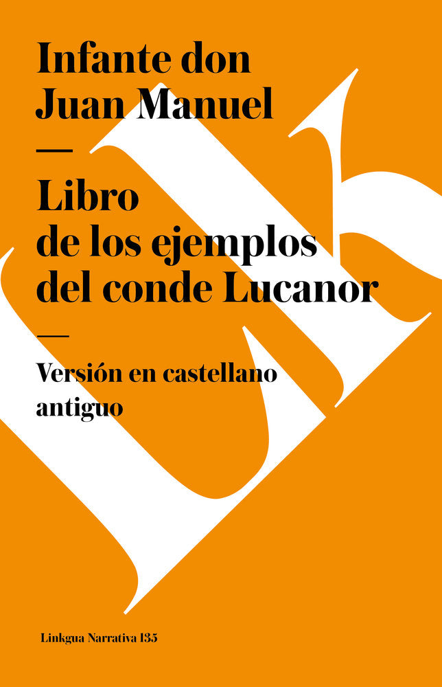 LIBROS DE LOS EJEMPLOS DEL CONDE LUCANOR, de Manuel, Infante don Juan | portada del libro