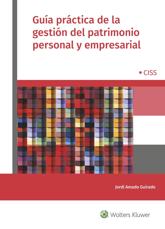 Guía práctica de la gestión del patrimonio personal y empresarial | portada del libro