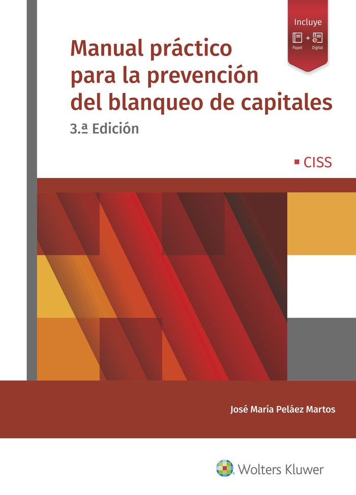 Manual práctico para la prevención del blanqueo de capitales (3.ª Ed.), de Peláez Martos, José María | portada del libro