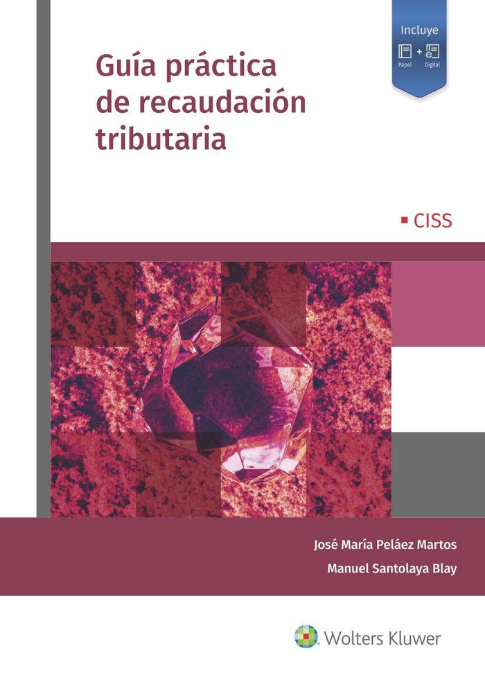 GUIA PRACTICA DE RECAUDACION TRIBUTARIA, de PELAEZ MARTOS JOSE MARIA | portada del libro