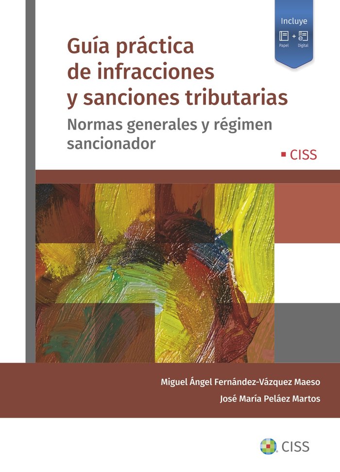 GUIA PRACTICA DE INFRACCIONES Y SANCIONES TRIBUTARIAS, de PELAEZ MARTOS, JOSE MARIA | portada del libro
