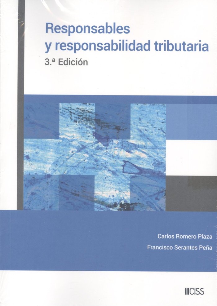 RESPONSABLES Y RESPONSABILIDAD TRIBUTARIA, de ROMERO PLAZA, CARLOS | portada del libro